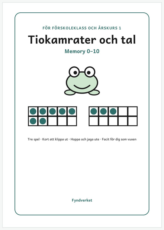 Omslaget till Tiokamrater och tal, spelhäfte för förskoleklass och åk 1, med en groda och två tiorutor